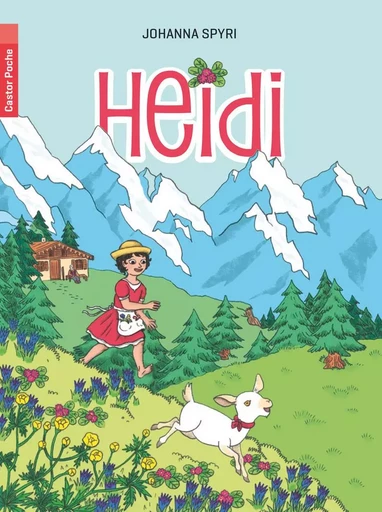 Heidi - Johanna Spyri - PERE CASTOR