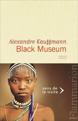 Black Museum - Alexandre Kauffmann - FLAMMARION