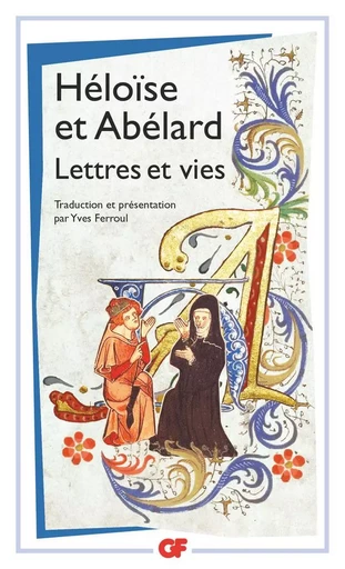 Lettres et vies -  Abélard,  Héloïse - FLAMMARION