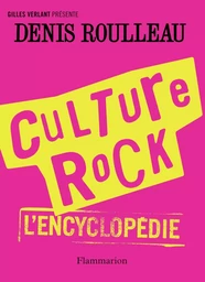 Culture rock, l'encyclopédie