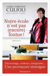 Notre école n'est pas (encore) foutue !