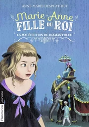 Marie-Anne, fille du roi