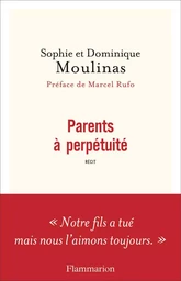 Parents à perpétuité