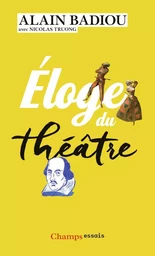 Éloge du théâtre