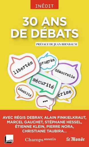 30 ans de débats -  Collectif - FLAMMARION