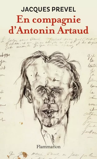 En compagnie d'Antonin Artaud - Jacques Prevel - FLAMMARION