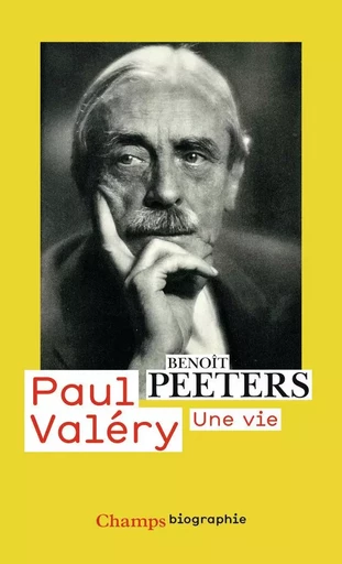 Paul Valéry - Benoît Peeters - FLAMMARION