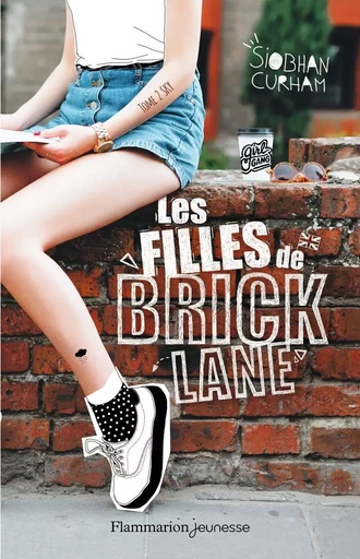 Les filles de Brick Lane - Siobhan Curham - FLAM JEUNESSE