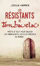 Les Résistants de Tombouctou