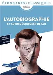 L'Autobiographie et autres écritures de soi