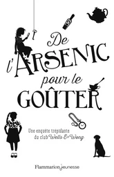 De l'arsenic pour le goûter