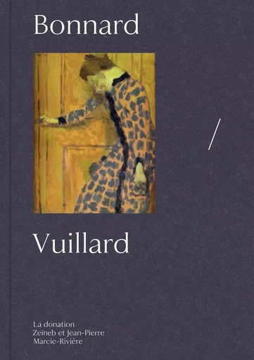 Bonnard / Vuillard -  Collectif - FLAMMARION