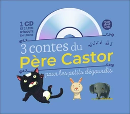 3 contes du Père Castor pour les petits dégourdis