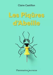 Les Piqûres d'Abeille