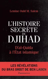 L'Histoire secrète du djihad