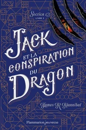 Jack et la conspiration du Dragon