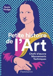 Petite histoire de l'Art