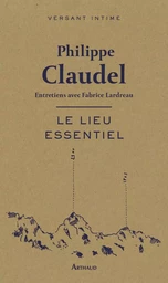 Le Lieu essentiel