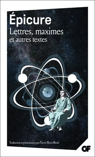 Lettres, maximes et autres textes -  Épicure - FLAMMARION