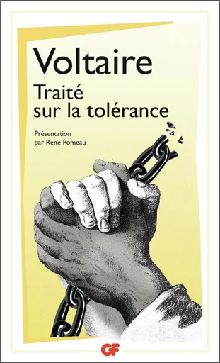 Traité sur la tolérance -  Voltaire - FLAMMARION