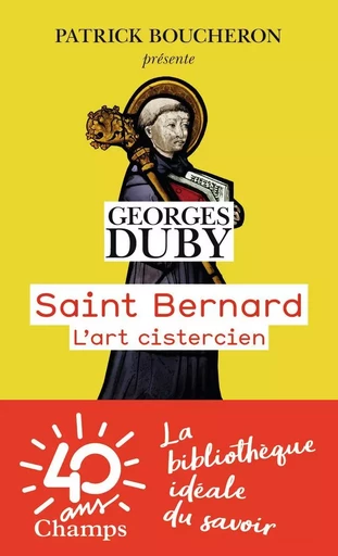 Saint Bernard - Georges Duby - FLAMMARION