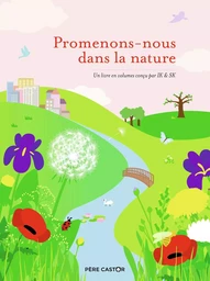 Promenons-nous dans la nature