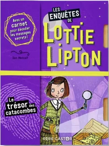 Les enquêtes de Lottie Lipton - Dan Metcalf - PERE CASTOR