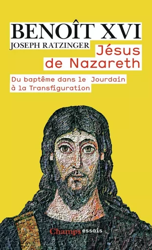 Jésus de Nazareth -  Benoît - FLAMMARION