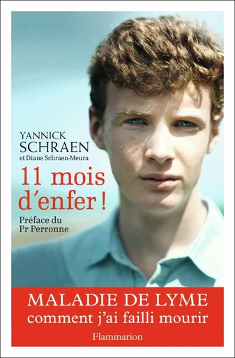 11 mois d'enfer ! - Yannick Schraen - FLAMMARION