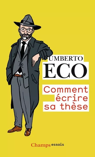 Comment écrire sa thèse - Umberto Eco - FLAMMARION