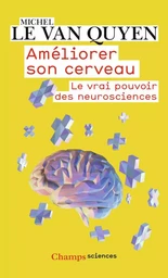 Améliorer son cerveau