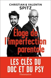 Éloge de l'imperfection parentale