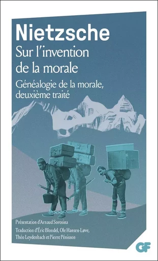 Sur l'invention de la morale - Friedrich Nietzsche - FLAMMARION