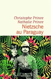 Nietzsche au Paraguay