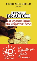 La Dynamique du capitalisme