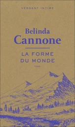 La Forme du monde