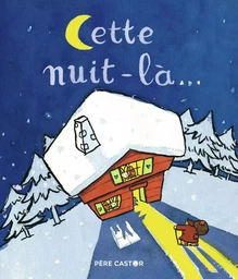 Cette nuit-là...