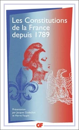 Les Constitutions de la France depuis 1789