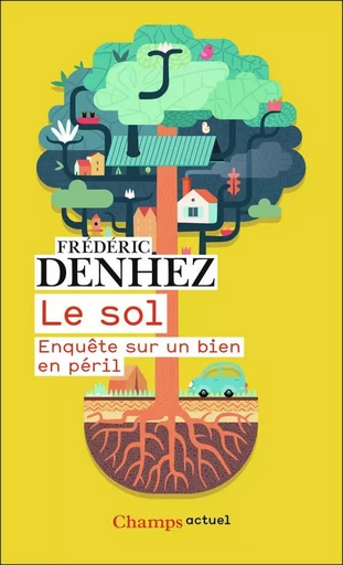 Le sol - Frédéric DENHEZ - FLAMMARION