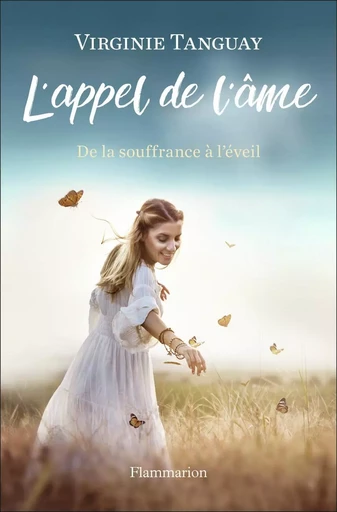 L'Appel de l'âme - Virginie Tanguay - FLAMMARION