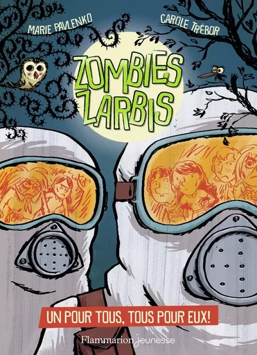 Zombies zarbis - Marie Pavlenko, Carole Trébor - FLAM JEUNESSE