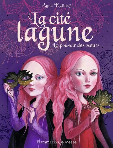 La cité lagune - Anne Kalicky - FLAM JEUNESSE