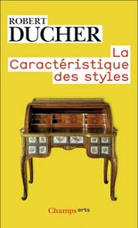 La Caractéristique des styles