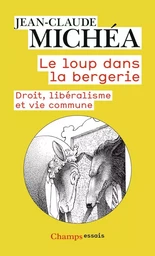 Le Loup dans la bergerie