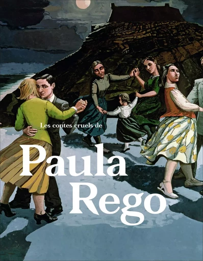 Les contes cruels de Paula Rego -  Collectif - FLAMMARION