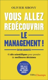 Vous allez redécouvrir le management !