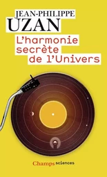 L'harmonie secrète de l'Univers