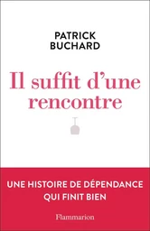 Il suffit d'une rencontre