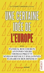 Une certaine idée de l'Europe