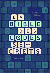 La Bible des codes secrets